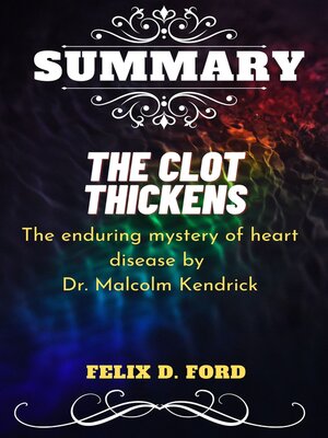 cover image of Summary of the Clot Thickens